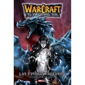 World of Warcraft Trilogia del pozo del sol - Tierras Fantasmas (Editorial Deux)